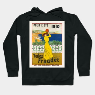 Pour l'ete. Toiles Fraudet Vintage Poster 1910 Hoodie